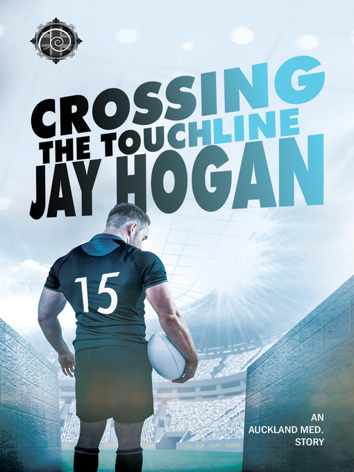 Title details for Crossing the Touchline by Jay Hogan - Available